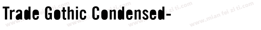 Trade Gothic Condensed字体转换